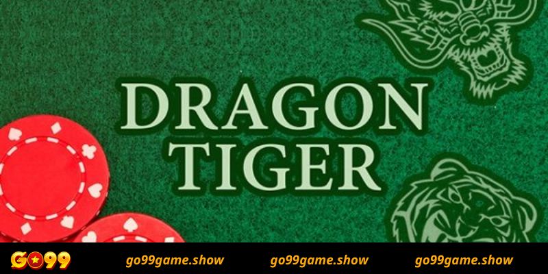 Kinh nghiệm chơi game rồng hổ Go99 anh em nên biết